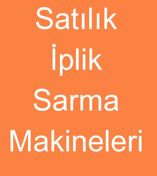 Satlk plik sarma makinalar, Satlk iplik sarma makinas, Satlk iplik sarma makinesi, 