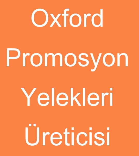 oxford promosyon yelekleri reticisi