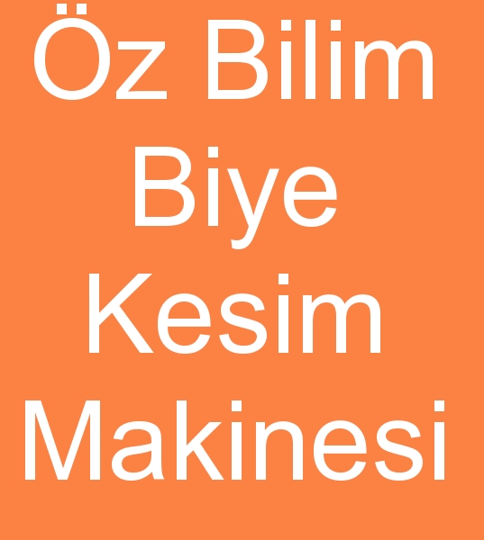  z bilim biye kesim makinesi, kinci el z bilim biye kesim makinalar, kinci el zbilim biye kesim makineleri