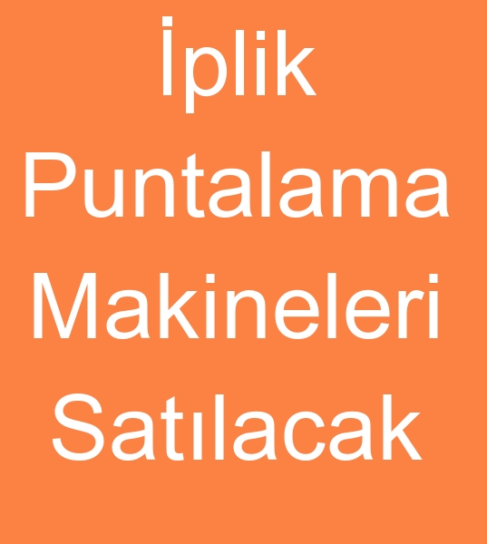 iplik puntalama makinas,  Satlk iplik puntalama makinalar, Satlk iplik puntalama makineleri,