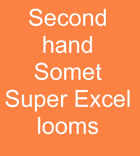  Used Somet Super Excel weaving machine,  Second hand Somet Super Excel weaving machine,  