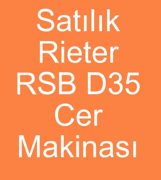 Satlk Rieter RSB D35 Cer makinas,  Satlk Rieter RSB D35 Cer makinesi
