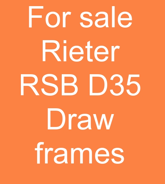 Rieter draw frames for sale, Draw Frame Rieter, Used Rieter draw frames, For sale Rieter RSB D35 Draw frames