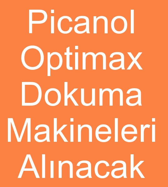 Picanol optimax armrl dokuma makineleri arayanlar, Picanol optimaxarmrl dokuma tezgah arayanlar