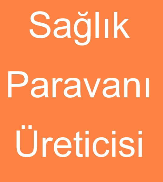 salk parvan reticisi, Salk paravanlar satcs, Medikal paravan modelleri, 