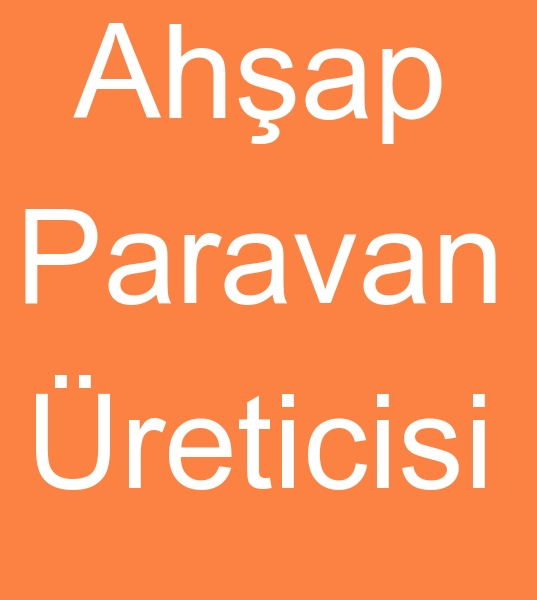 Ahap paravan reticisi, Ahap paravan imalats, 