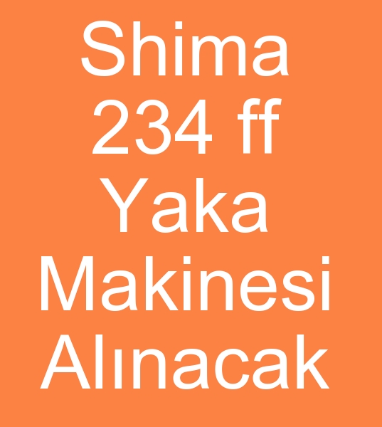 Shima 234 ff Yaka makinalar, Shima 234 ff Yaka makineleri
