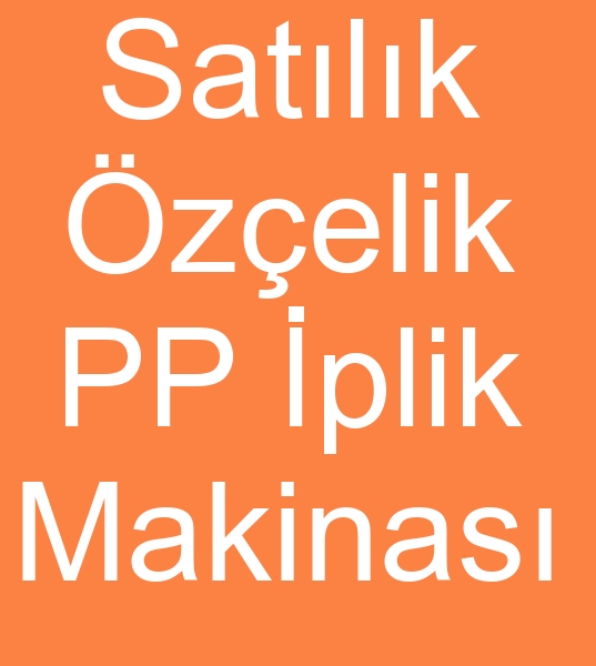 Satlk Pp iplik makinalar, Satlk pp iplik makineleri, Satlk pp iplik makinas, Satlk pp iplik makinesi, 