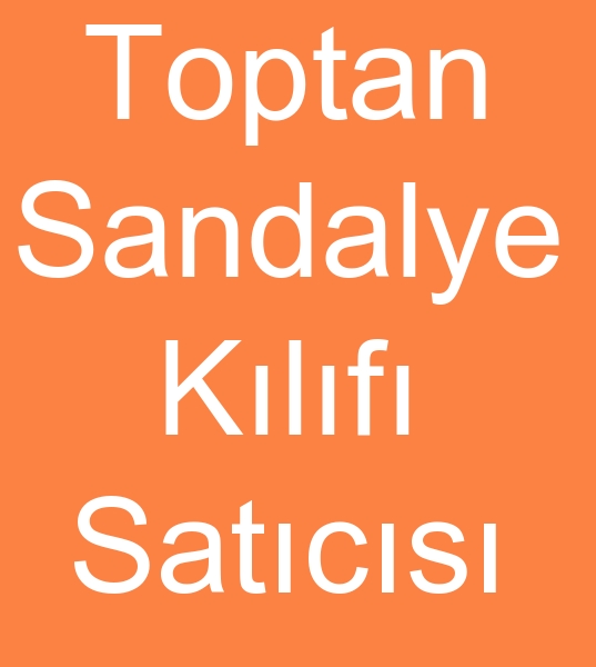 Sandalye klf reticileri, Sandalye klflar reticisi, Sandalye klf imalatlar