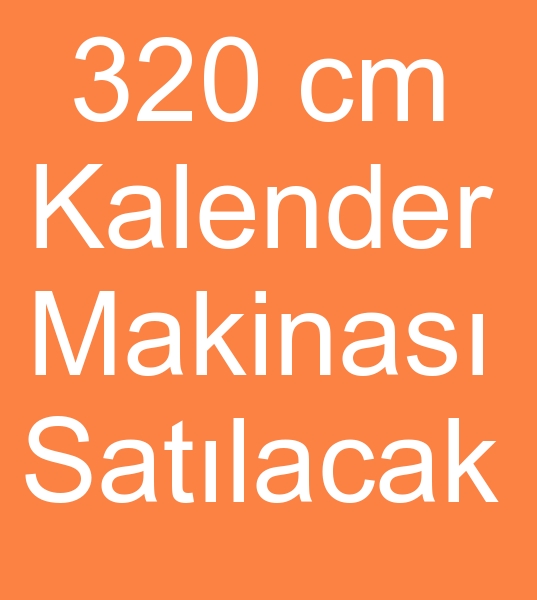 Satlk 320 kalender makinesi, Satlk 320 cm kalender makinalar, Satlk elektrikli kalender makinesi, 