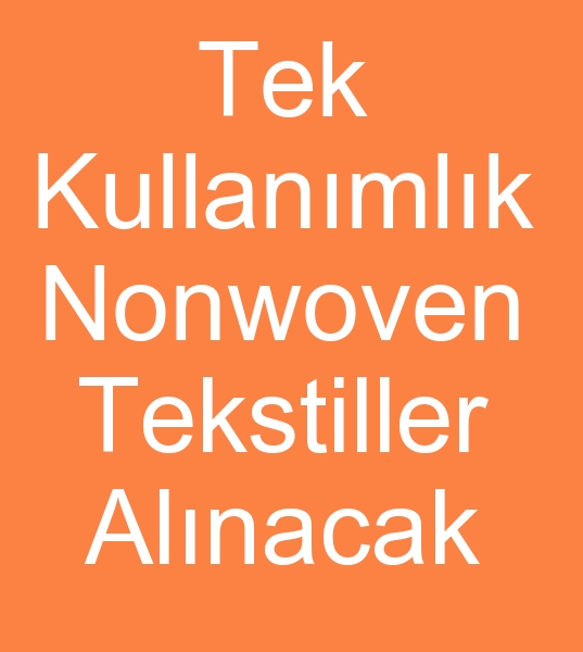 4000 Adet TEK KULLANIMLIK �NL�K, 4000 Adet �AR�AF, 4000 Adet BONE ALINACAKTIR<br><br>4000 Adet Nonwoven Tek kullan�ml�k �nl�k<br>4000 Adet Nonwoven Tek kullan�ml�k �ar�af<br>4000 Adet Nonwoven Tek kullan�ml�k Bone al�nacakt�r<br><br><br>Tek kullan�ml�k Hastane tekstilleri al�c�s�, Tek kullan�ml�k Nowoven Hastane tekstilleri al�c�s�,  Tek kullan�ml�k �nl�k m��terisi, Tek kullan�ml�k hasta �nl�kleri, Nonwoven hasta �nl�kleri m��terisi, Tek kullan�ml�k �ar�af al�c�s�, Nonwoven �ar�af m��terisi, Tek kullan�ml�k bone m��terileri, Nonwoven bone m��terisi, Tek kullan�ml�k hastane �reticileri, Nonwoven hastane tekstilleri imalat��lar�
