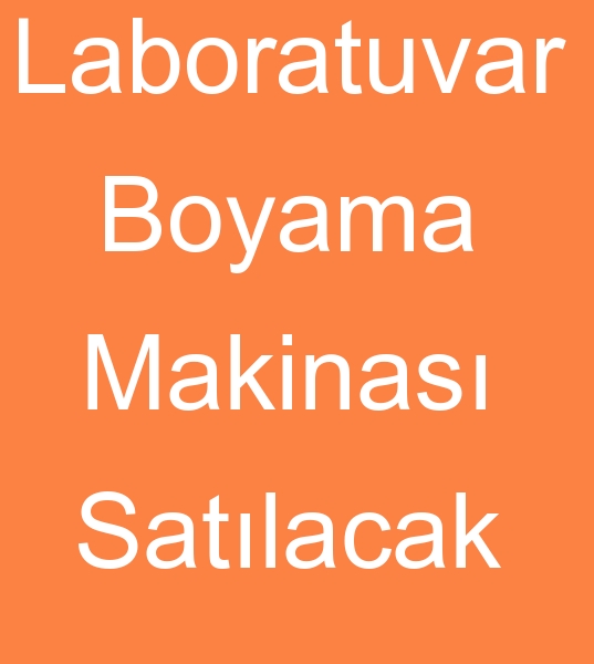 12 Tpl Laboratuvar boyama makinas, 12 Tpl Laboratuvar boya makinalar, kinci el Laboratuvar boya makinalar, kinci el laboratuvar boyama makineleri,  Satlk Laboratubar boya makinesi, Satlk Labotavar boya makinalar Satlk Laboratuvar numume baya makinesi, Satlk laborotuvar boyama makineleri