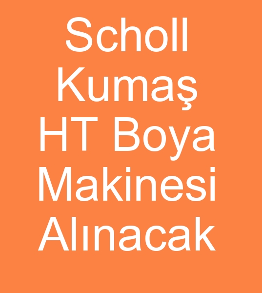 Scholl ht kuma boya makinesi,  Scholl kuma ht boya makinesi,