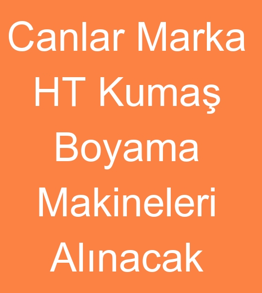  Canlar marka Ht boya makinalar,  Canlar Ht kuma boya makinalar