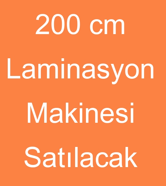 Satlk 200 cm laminasyon makinas, Satlk 2000cm laminasyon makinesi