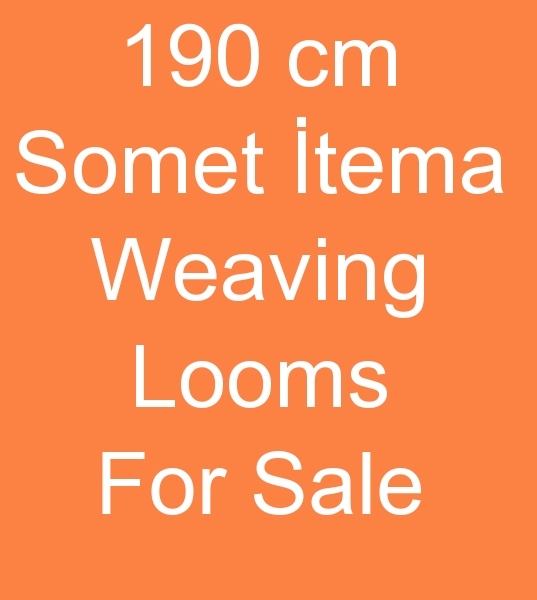 190 cm Somet itema weaving looms, 190 cm Somet itema weaving machines, 190 cm