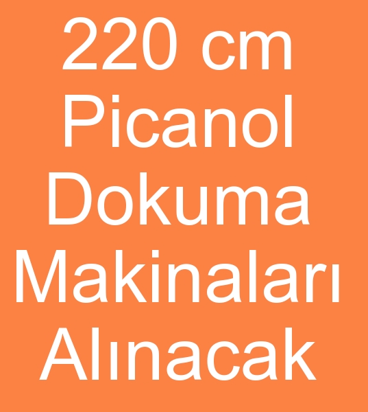 220 cm Picanol dokuma makinalar alanlar