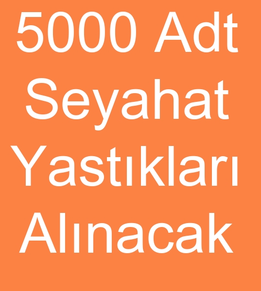 Seyahat yast reticisi arayanlar, Boyun yastklar imalats arayanlar, Toptan yolcu yastklar alcs,