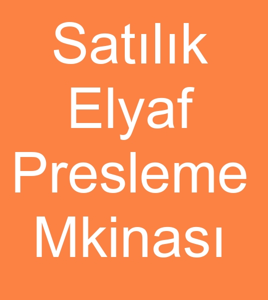 Sat�l�k elyef pres makinas�, �linci el elyaf pres makinesi, Sat�l�k elyaf pres makineleri, Sat�l�k elyaf pres makinalar�,