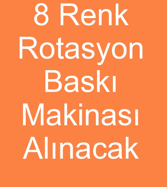 8 Renk Stork Rotasyon bask makinesi arayanlar, 200 cm Stork rotasyon bask makinalar arayanlar, 