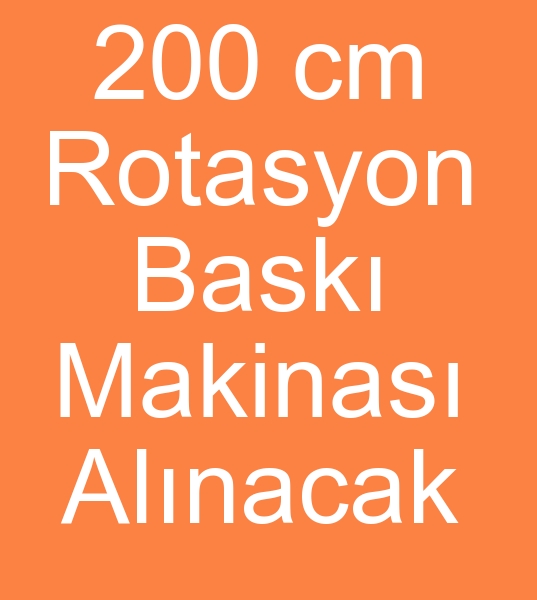 250 cm Stork rotasyon bask makineleri alcs, 8 Renk Rotasyon bask makinesi arayanlar, 