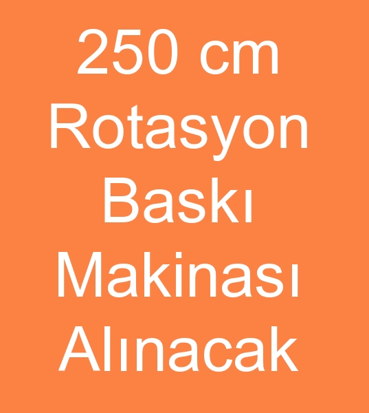  200 cm rotasyon bask makinalar arayanlar, 250 cm rotasyon bask makineleri alcs, 8 Renk Zimmer Rotasyon bask makinesi arayanlar,