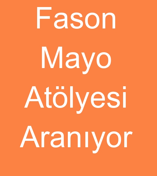 Fason mayo dikim ii verenler, Fason mayo diki ii verenler, 