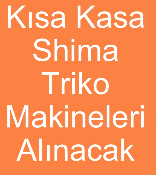 14 gg Shima triko makinesi arayanlar, Satlk shima triko rme makinalar arayanlar, 