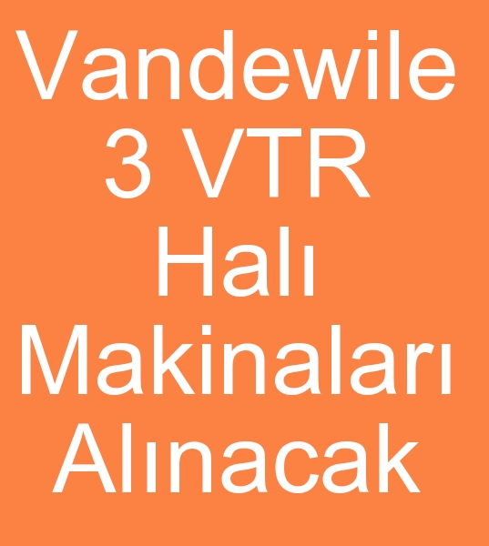 220 cm Vandewiele 2 VTR hal makinalar arayanlar, 220 cm Vandeviele 3 VTR Hal dokuma makineleri arayanlar