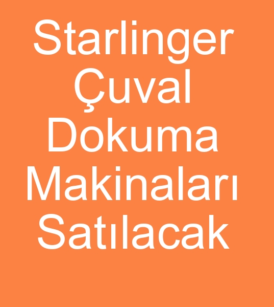 Satlk Starlinger PP uval dokuma makinalar, kinci el Starlinger PP uval dokuma makineleri,