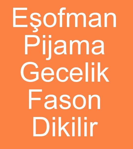 , Penye kapri foson imalats, ihracat Penye ort Fason diki atlyei, ihracat Penye fasoncusu,