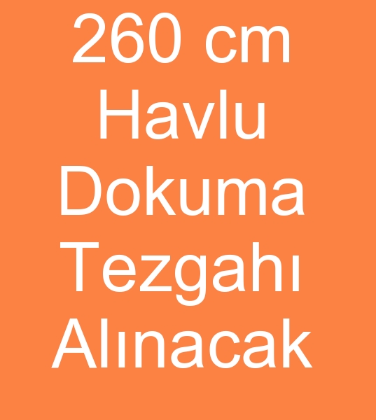 Hindistanl 260 cm Havlu dokuma makinalar alcs,   Hindistan Nouva pignone havlu dokuma tezgah alcs,