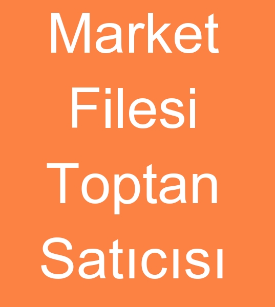 Market filesi toptancs, Market fileleri toptancs, Toptan market filesi satcs, Toptan market fileleri satanlar