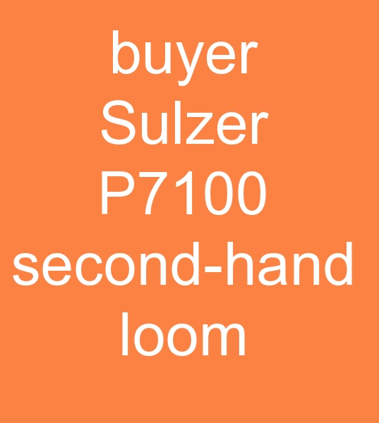 Sulzer P7100 Dokuma makinesi arayanlar, Sulzer P7100 Dokuma makinalar alcs, 