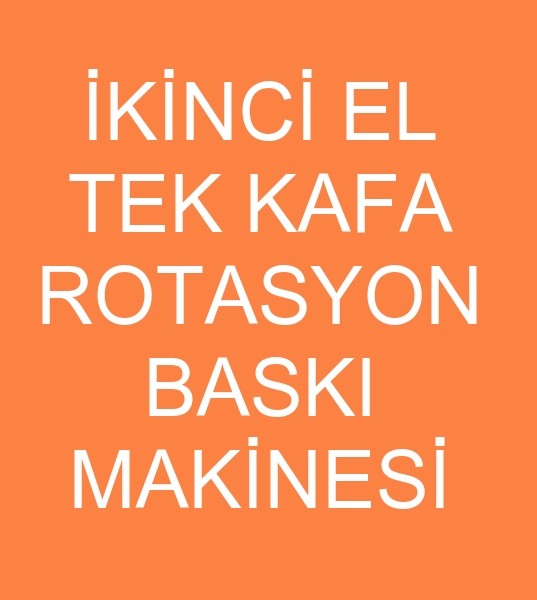 Satlk Rotasyon makinas, kinci el Rotasyon makinesi, Satlk rotasyon makinalar, kinci el Rotasyon makineleri, Satlk Rotasyon bask makinas, kinci el Rotasyon bask makinesi, Satlk rotasyon bask makinalar, kinci el Rotasyon bask makineleri, Satlk tek kafa Rotasyon makinas, kinci el tek kafa Rotasyon makinesi, Satlk tek kafa rotasyon makinalar, kinci el tek kafa Rotasyon makineleri, Satlk 220 cm Rotasyon makinas, kinci el 220 cm Rotasyon makinesi, Satlk 220 cm rotasyon makinalar