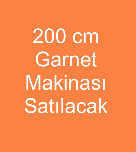 Satlk garnet makinas, Satlk garnet makinalar, kinci el Garnet makinesi, Satlk garnet makinalar, Satlk 180 cm garnet makinas, Satlk 3.5 safa garnet makinalar, kinci el 3.5 safa Garnet makinesi, 3.5 safha Satlk garnet makinalar, Satlk 200 cm garnet makinas, Satlk 4 safa garnet makinalar, kinci el 4 safa Garnet makinesi,  Satlk 4 safa garnet makinalar,