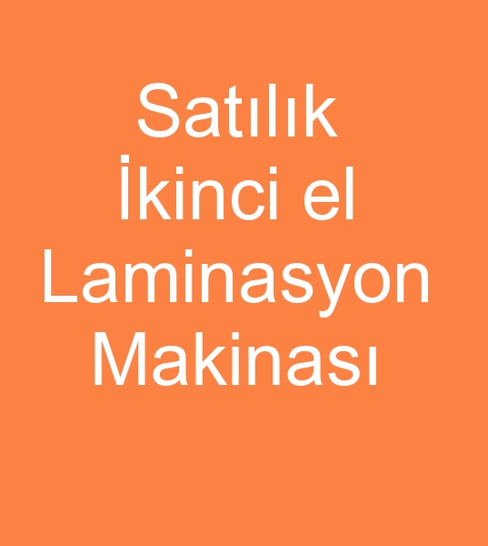 Satlk laminasyon makinas, kinci el laminasyon makinas, Satlk 190 cm Laminasyon makinesi, Satlk film laminasyon makinesi, ikinci el Film laminasyon makinalar, 190 cm Film laminasyon makineleri, Satlk filmli laminasyon makinesi, ikinci el Filmli laminasyon makinalar, 190 cm Filmli laminasyon makineleri,