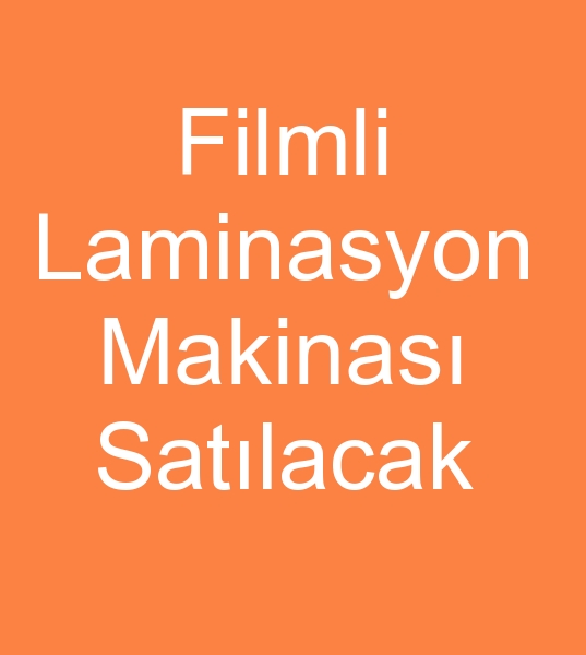 Satlk laminasyon makinas, kinci el laminasyon makinas, Satlk 190 cm Laminasyon makinesi, Satlk film laminasyon makinesi, ikinci el Film laminasyon makinalar, 190 cm Film laminasyon makineleri, Satlk filmli laminasyon makinesi, ikinci el Filmli laminasyon makinalar, 190 cm Filmli laminasyon makineleri,