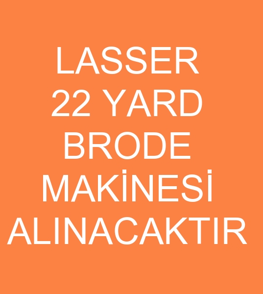 lasser brode makinesi arayanlar, lasser brode makinesi alcs, lasser brode makinesi alclar, lasser brode makinas arayanlar, lasser brode makinas alcs, lasser brode makinas alclar, ikinci el lasser brode makinesi, lasser brode makineleri arayanlar, lasser brode makineleri alcs, ikinci el lasser brode makineleri talebi, 22 yard brode makinesi arayanlar,