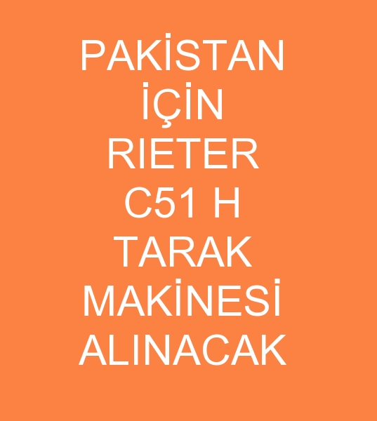 rieter c51 h tarak makinesi arayanlar, rieter c51 h tarak makinesi mterisi, rieter c51 h tarak makinesi mterileri, ikinci el rieter c51 h tarak makinesi aranyor