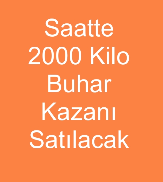 Saatte 2 Ton KMRL BUHAR KAZANI SATILACAKTIR 05069095419<br><br>Gsan marka Kmrl buhar kazan satlacaktr, Saatte 2 Ton buhar kazan satlacaktr