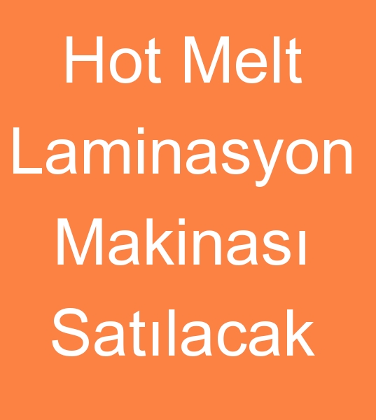 Satlk Hot melt laminasyon makinas,  Satlk Hot melt laminasyon makinalar,