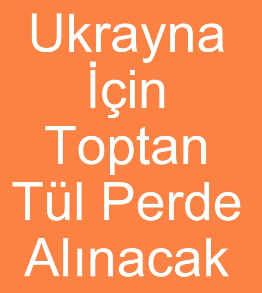 rayna tl perde siparileri, Ukraynada tl perde satanlar, Tl perde imalats arayanlar