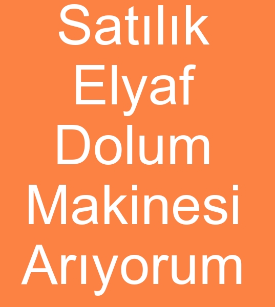 Elyaf dolum makineleri fiyat, Elyaf dolum makinalar satanlar, kinci el elyaf dolum makinas fiyatlar