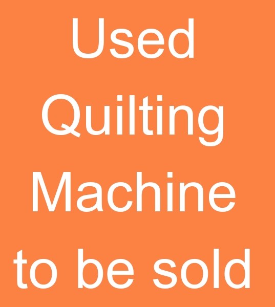 Used Quilting Machine to be sold, Used quilting Machine to be sold