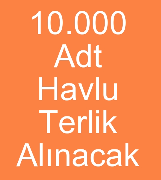 nakl Havlu otel terlikleri alcs, Otel havlu terlikleri toptan mterisi, Yurt d havlu terlik siparii,