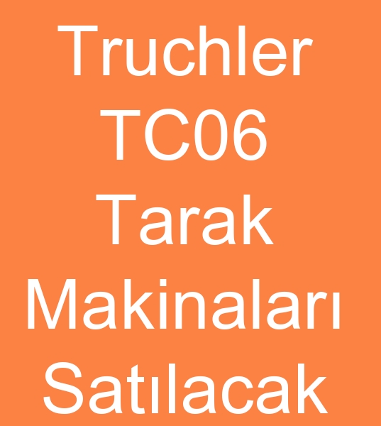 Truchler TC06 Tarak Makinesi satanlar, Satlk Truchler TC06 Tarak Makinalar, kinci el Truchler Tarak Makineleri satcs, 