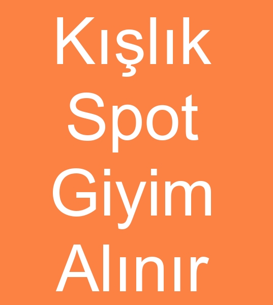 Spot klk giyim alcs, Stok klk giyim alanlar, hracat fazlas klk giyim 