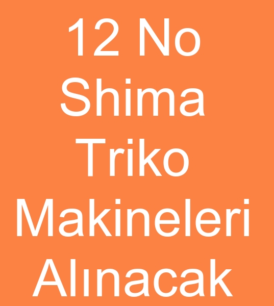 12 no Shima triko makinas arayanlar, 12 numara Shima triko makinalar arayanlar, 