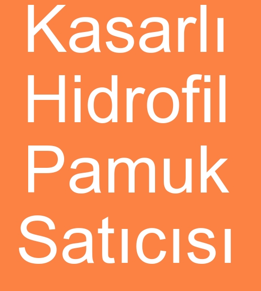 Satlk Kasarlanm Hidrofil Pamuk, thal Kasarlanm Hidrofil Pamuk satcs, Trkmenistan mal Kasarlanm